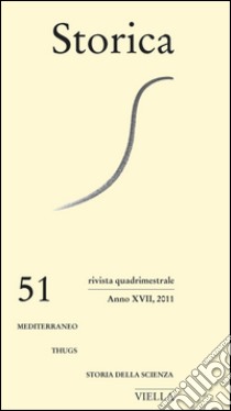 Storica (2011) Vol. 51. E-book. Formato PDF ebook di Autori Vari