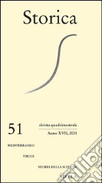 Storica (2011) Vol. 51. E-book. Formato PDF ebook