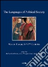 The Languages of Political Society: Western Europe, 14th-17th Centuries. E-book. Formato PDF ebook di Andrea Gamberini