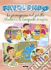 La principessa sul pisello - Aladino e la lampada magicaTesto in stampatello maiuscolo. E-book. Formato EPUB ebook