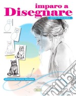 Imparo a disegnareDisegnare in pochi passaggi. Ediz. illustrata. E-book. Formato EPUB ebook