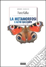 La metamorfosi e altri racconti. Ediz. integrale. E-book. Formato EPUB