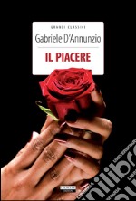 Il piacereEdiz. integrale. E-book. Formato EPUB ebook