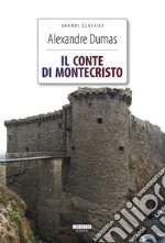 Il conte di MontecristoEdiz. integrale. E-book. Formato EPUB ebook