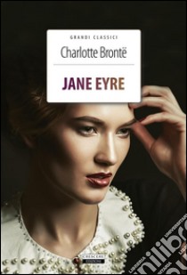 Jane EyreEdiz. integrale con immagini originali e note digitali. E-book. Formato EPUB ebook di Charlotte Brontë