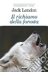 Il richiamo della foresta: Ediz. integrale. E-book. Formato EPUB ebook di Jack London