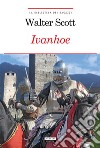 IvanhoeEdiz. integrale con note digitali. E-book. Formato EPUB ebook