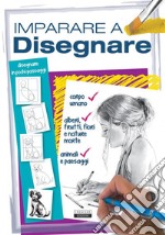 Imparare a disegnareEdiz. illustrata. E-book. Formato Mobipocket ebook