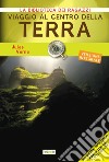 Viaggio al centro della terra: Ediz. integrale ad alta leggibilità. E-book. Formato EPUB ebook