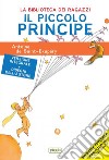 Il Piccolo Principe: Ediz. integrale, illustrata ed ad alta leggibilità. E-book. Formato EPUB ebook