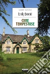 Cime tempestose: Ediz. integrale. E-book. Formato EPUB ebook di Emily Brontë