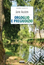 Orgoglio e pregiudizioEdiz. integrale. E-book. Formato EPUB ebook