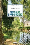 Orgoglio e pregiudizioEdiz. integrale. E-book. Formato EPUB ebook