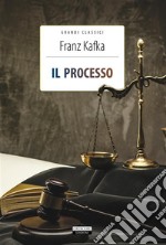 Il processoEdiz. integrale. E-book. Formato EPUB ebook