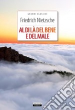 Al di là del bene e del maleEdiz. integrale. E-book. Formato EPUB ebook