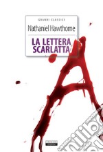 La lettera scarlattaEdiz. integrale con immagini originali. E-book. Formato EPUB