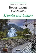 L'isola del tesoroEdiz. integrale. E-book. Formato EPUB ebook