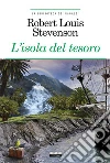 L'isola del tesoroEdiz. integrale. E-book. Formato EPUB ebook di Robert Louis Stevenson
