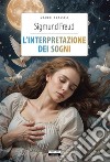 L'interpretazione dei sogniEdiz. integrale. E-book. Formato EPUB ebook