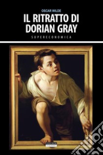 Il ritratto di Dorian GrayEdiz. integrale. E-book. Formato EPUB ebook di Oscar Wilde