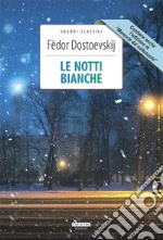 Le notti bianche + Memorie dal sottosuoloEdiz. integrali. E-book. Formato EPUB ebook