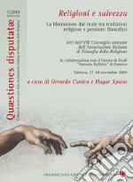 Religioni e salvezza: La liberazione dal male tra tradizioni religiose e pensiero filosofico. E-book. Formato PDF ebook