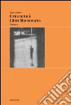 Il mio nome è Libero Nonconsumo. E-book. Formato EPUB ebook di Sergio Cioncolini