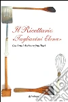 Il Ricettario Tagliavini. E-book. Formato Mobipocket ebook di Tagliavini Elena
