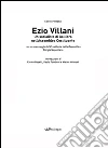 Ezio Villani. Un socialista di Galliera nell'Assemblea costituente. E-book. Formato EPUB ebook di Salvatore Botta