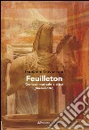 Feuilleton. E-book. Formato EPUB ebook