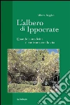 L'albero di Ippocrate. E-book. Formato EPUB ebook di Alberto Reggiani