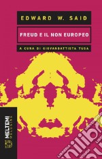 Freud e il non europeo. E-book. Formato EPUB ebook