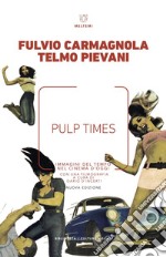 Pulp Times: Immagini del tempo nel cinema d’oggi. E-book. Formato EPUB