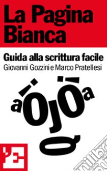 La pagina bianca. E-book. Formato EPUB ebook di Giovanni Gozzini