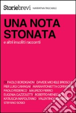 Una nota stonata e altri insoliti racconti. E-book. Formato EPUB ebook