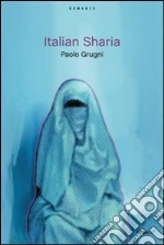 Italian sharia. E-book. Formato EPUB ebook