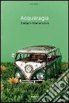 Acquaragia. E-book. Formato EPUB ebook