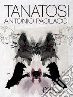 Tanatosi. E-book. Formato EPUB ebook