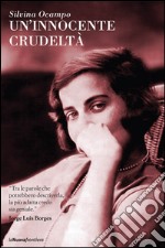 Un'innocente crudeltà. E-book. Formato EPUB ebook