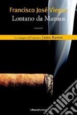 Lontano da Manaus. E-book. Formato EPUB ebook