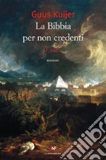 La Bibbia per non credenti: Esodo. E-book. Formato EPUB ebook