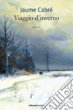 Viaggio d'inverno. E-book. Formato EPUB ebook