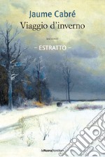 Viaggio d'inverno - Estratto. E-book. Formato EPUB ebook