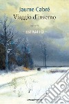 Viaggio d'inverno - Estratto. E-book. Formato EPUB ebook