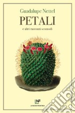 Petali e altri racconti scomodi. E-book. Formato EPUB ebook