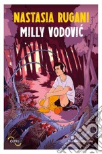 Milly Vodovic. E-book. Formato EPUB