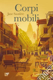 Corpi mobili. E-book. Formato EPUB ebook di Jean Sautière