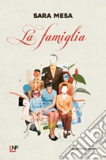 La famiglia. E-book. Formato EPUB ebook