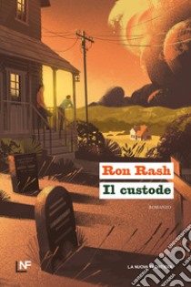 Il custode. E-book. Formato EPUB ebook di Ron Rash