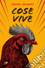 Cose vive. E-book. Formato EPUB ebook